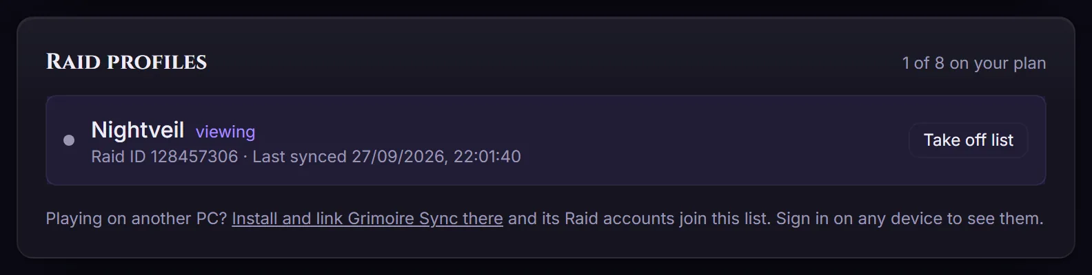 Raid profiles on a login, with the account being viewed and when it last synced